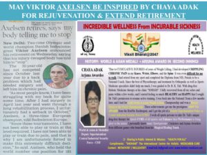 May Viktor Axelsen be inspired by Chaya Adak for rejuvenation & extend retirement